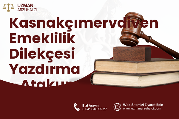 Kasnakçımervdiven Emeklilik Dilekçesi Yazdırma - Atakum