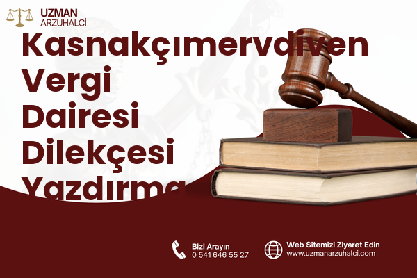Kasnakçımervdiven Vergi Dairesi Dilekçesi Yazdırma - Atakum