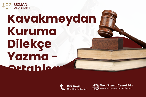 Kavakmeydan Kuruma Dilekçe Yazma - Ortahisar