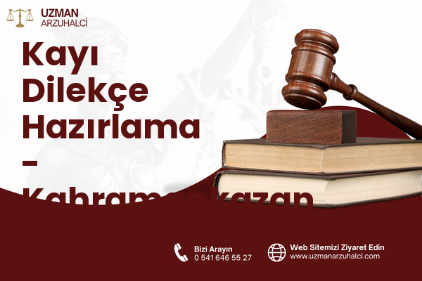 Kayı Dilekçe Hazırlama - Kahramankazan
