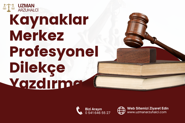 Kaynaklar Merkez Profesyonel Dilekçe Yazdırma - Buca