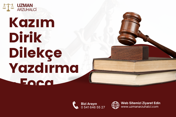 Kazım Dirik Dilekçe Yazdırma - Foça