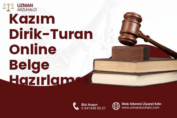 Kazım Dirik-Turan Online Belge Hazırlama - Muratlı