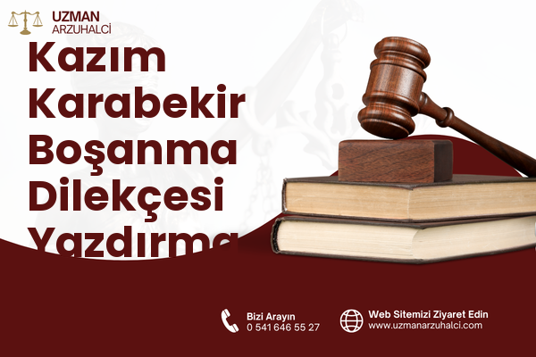 Kazım Karabekir Boşanma Dilekçesi Yazdırma - Esenler