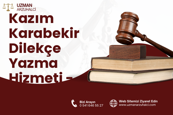 Kazım Karabekir Dilekçe Yazma Hizmeti - Turhal