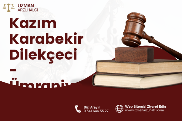 Kazım Karabekir Dilekçeci - Ümraniye