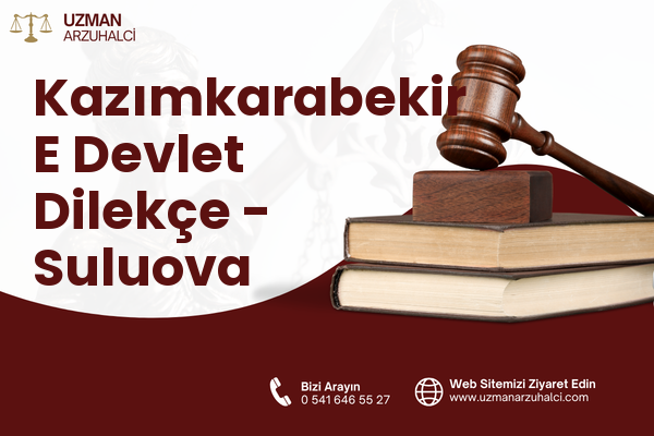 Kazımkarabekir E Devlet Dilekçe - Suluova