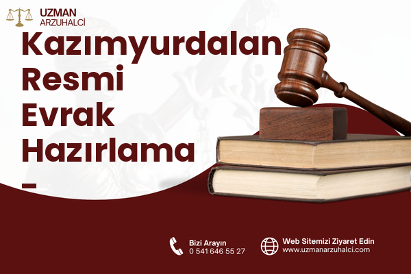 Kazımyurdalan Resmi Evrak Hazırlama - Yakutiye