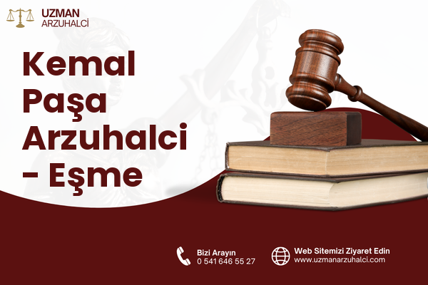 Kemal Paşa Arzuhalci - Eşme