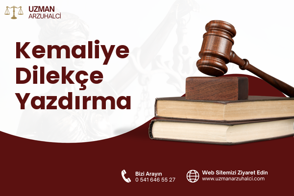 Kemaliye Dilekçe Yazdırma
