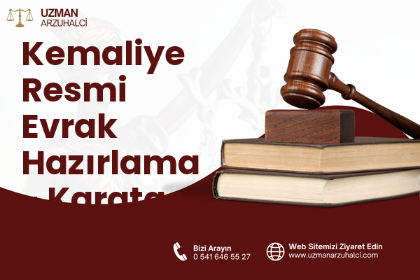 Kemaliye Resmi Evrak Hazırlama - Karataş