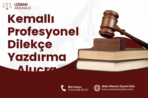 Kemallı Profesyonel Dilekçe Yazdırma - Alucra