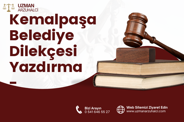 Kemalpaşa Belediye Dilekçesi Yazdırma - Serdivan