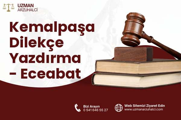 Kemalpaşa Dilekçe Yazdırma - Eceabat