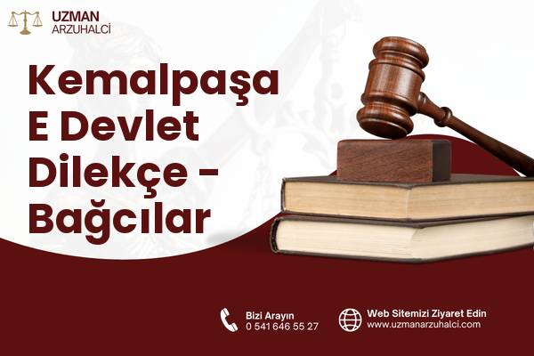 Kemalpaşa E Devlet Dilekçe - Bağcılar