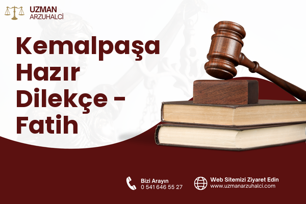 Kemalpaşa Hazır Dilekçe - Fatih
