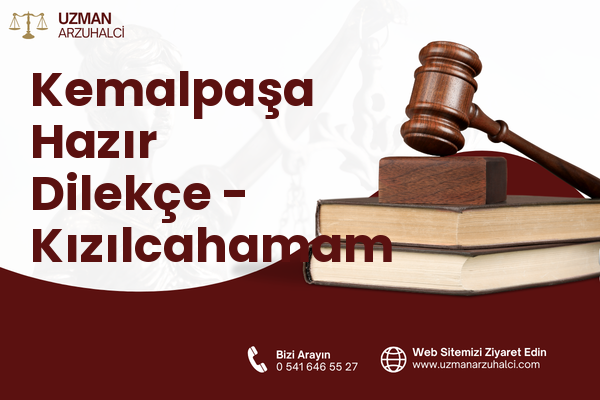 Kemalpaşa Hazır Dilekçe - Kızılcahamam