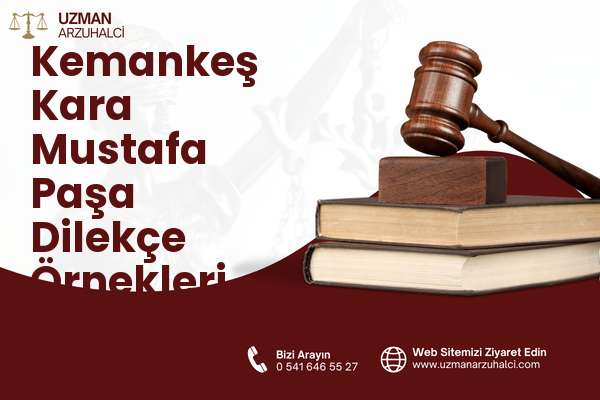 Kemankeş Kara Mustafa Paşa Dilekçe Örnekleri - Beyoğlu