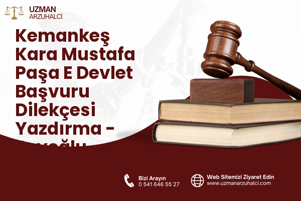 Kemankeş Kara Mustafa Paşa E Devlet Başvuru Dilekçesi Yazdırma - Beyoğlu