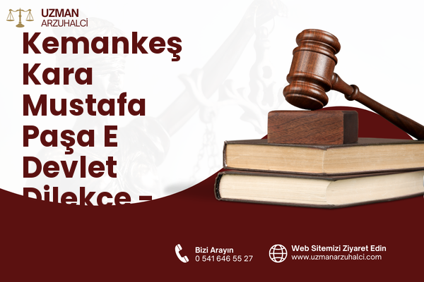 Kemankeş Kara Mustafa Paşa E Devlet Dilekçe - Beyoğlu