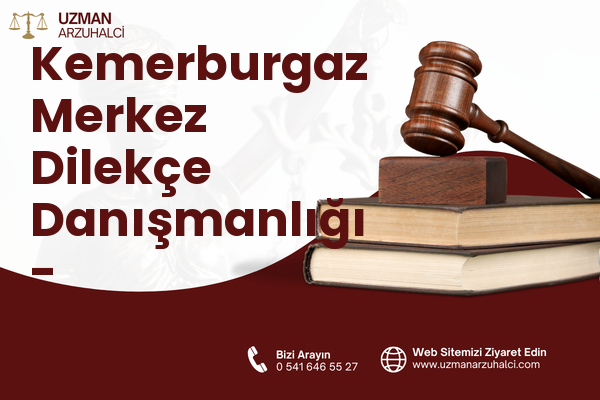 Kemerburgaz Merkez Dilekçe Danışmanlığı - Eyüpsultan