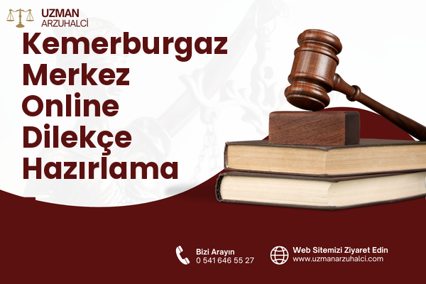 Kemerburgaz Merkez Online Dilekçe Hazırlama - Eyüpsultan