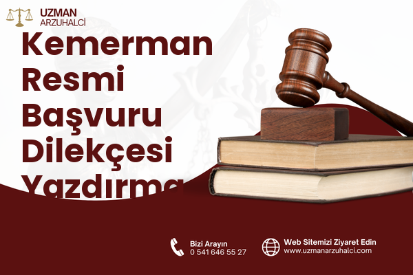 Kemerman Resmi Başvuru Dilekçesi Yazdırma - Korkut