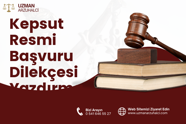 Kepsut Resmi Başvuru Dilekçesi Yazdırma