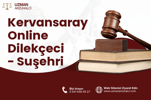 Kervansaray Online Dilekçeci - Suşehri