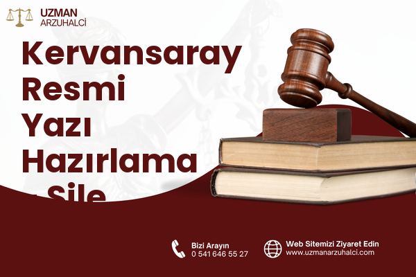 Kervansaray Resmi Yazı Hazırlama - Şile