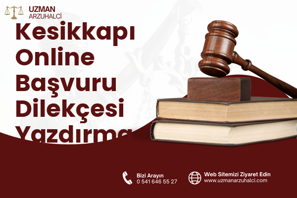 Kesikkapı Online Başvuru Dilekçesi Yazdırma - Fethiye