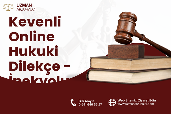 Kevenli Online Hukuki Dilekçe - İpekyolu