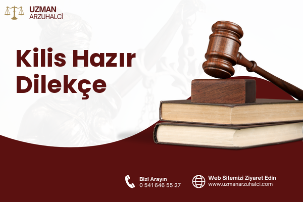 Kilis Hazır Dilekçe