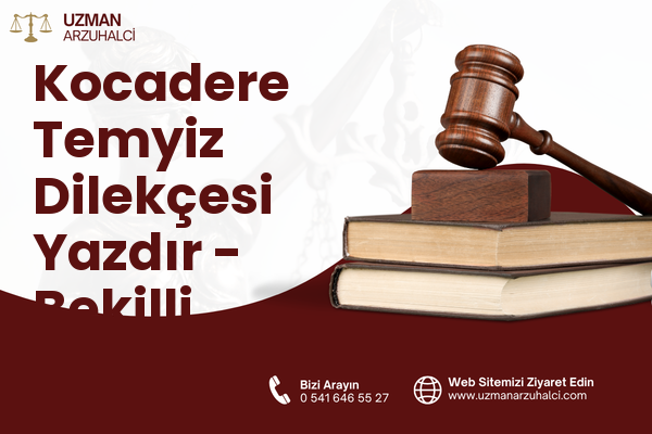 Kocadere Temyiz Dilekçesi Yazdır - Bekilli