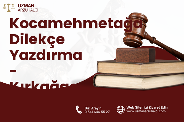 Kocamehmetağa Dilekçe Yazdırma - Kırkağaç