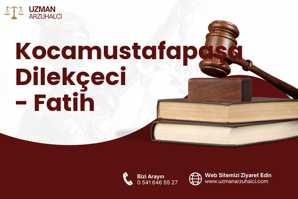 Kocamustafapaşa Dilekçeci - Fatih