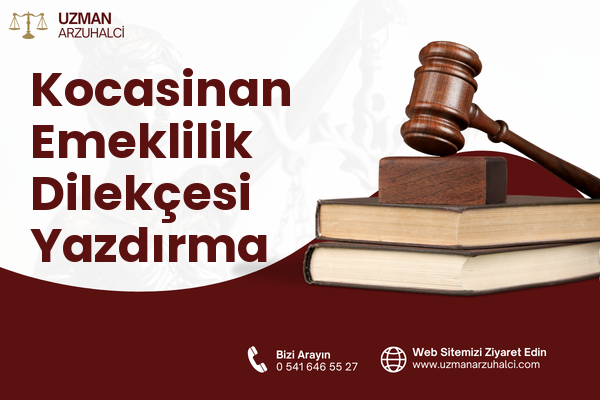 Kocasinan Emeklilik Dilekçesi Yazdırma