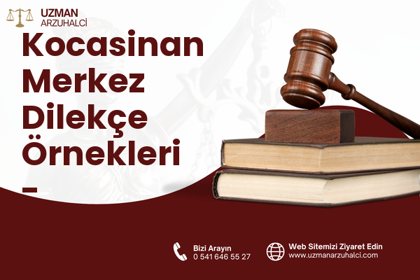 Kocasinan Merkez Dilekçe Örnekleri - Bahçelievler