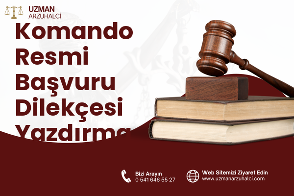 Komando Resmi Başvuru Dilekçesi Yazdırma - Kozluk