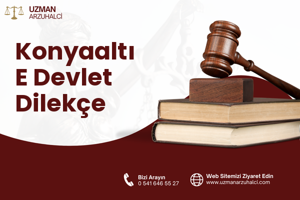 Konyaaltı E Devlet Dilekçe