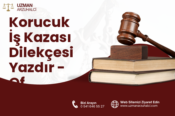 Korucuk İş Kazası Dilekçesi Yazdır - Of