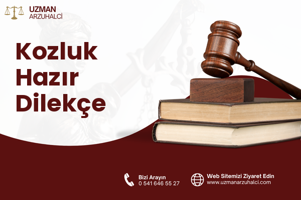 Kozluk Hazır Dilekçe