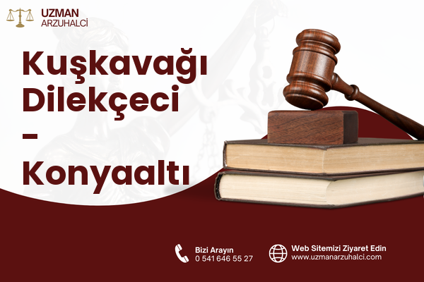 Kuşkavağı Dilekçeci - Konyaaltı