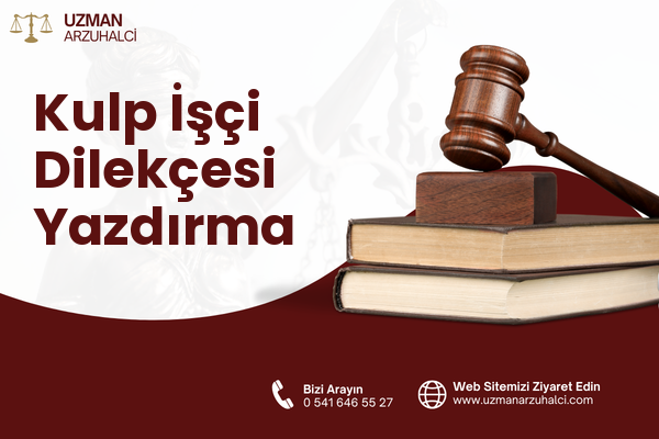 Kulp İşçi Dilekçesi Yazdırma