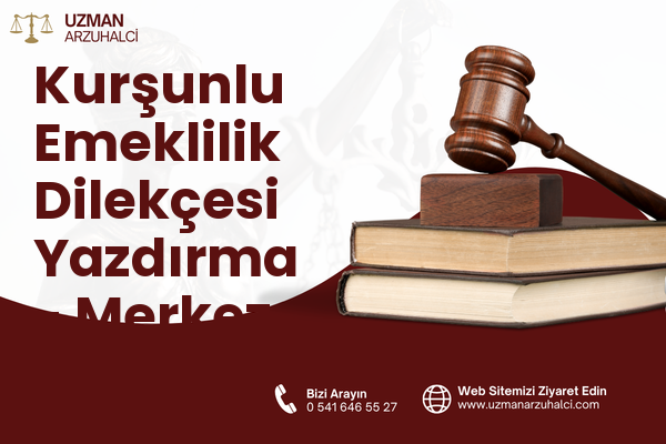 Kurşunlu Emeklilik Dilekçesi Yazdırma - Merkez
