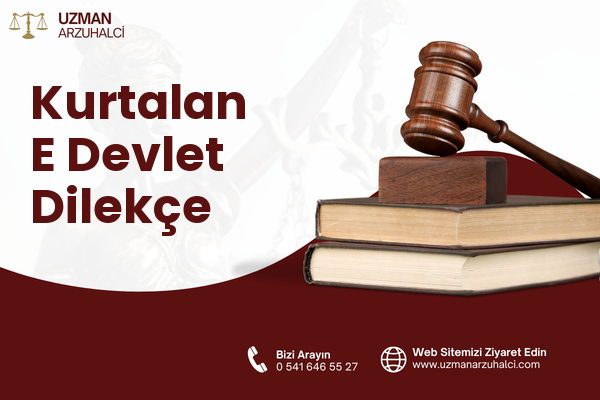 Kurtalan E Devlet Dilekçe