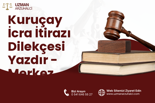 Kuruçay İcra İtirazı Dilekçesi Yazdır - Merkez