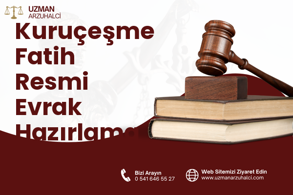 Kuruçeşme Fatih Resmi Evrak Hazırlama - İzmit