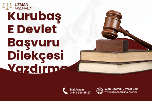 Kurubaş E Devlet Başvuru Dilekçesi Yazdırma - Edremit