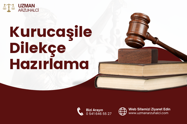 Kurucaşile Dilekçe Hazırlama